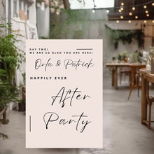 Load image into Gallery viewer, Welcome Sign - Happily Ever After Party - Day Two