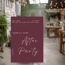 Load image into Gallery viewer, Welcome Sign - Happily Ever After Party - Day Two