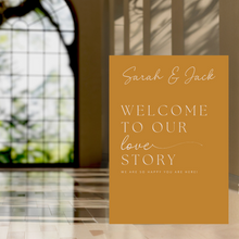Load image into Gallery viewer, Welcome Sign - Welcome to Our Love Story
