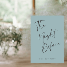 Load image into Gallery viewer, Welcome Sign - The Night Before