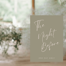 Load image into Gallery viewer, Welcome Sign - The Night Before
