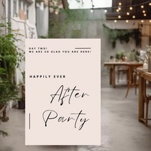 Load image into Gallery viewer, Welcome Sign - Happily Ever After Party - Day Two

