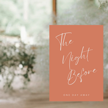 Load image into Gallery viewer, Welcome Sign - The Night Before
