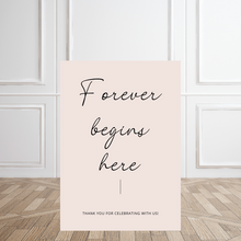 Load image into Gallery viewer, Welcome Sign - Forever Begins Here
