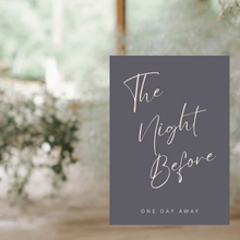 Load image into Gallery viewer, Welcome Sign - The Night Before
